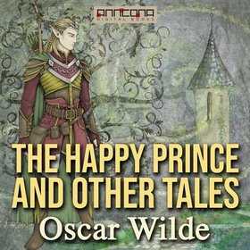 The Happy Prince and Other Tales (ljudbok) av O