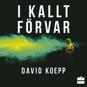 I kallt förvar (ljudbok) av David Koepp