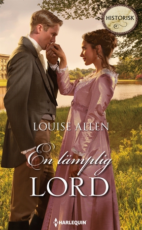 En lämplig lord (e-bok) av Louise Allen