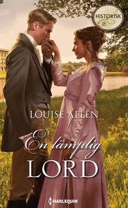 En lämplig lord (e-bok) av Louise Allen