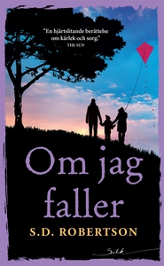 Om jag faller (e-bok) av S.D. Robertson