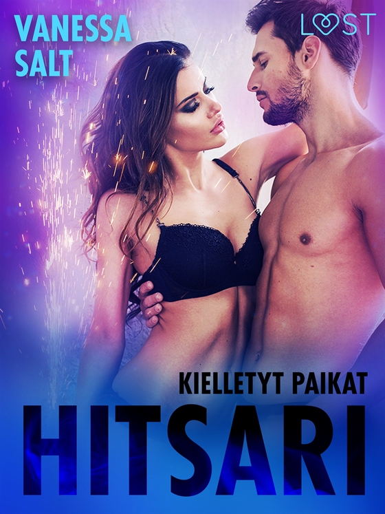 Kielletyt paikat: Hitsari - eroottinen novelli