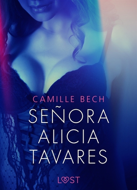 Señora Alicia Tavares - eroottinen novelli (e-b