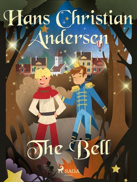 The Bell (e-bok) av Hans Christian Andersen