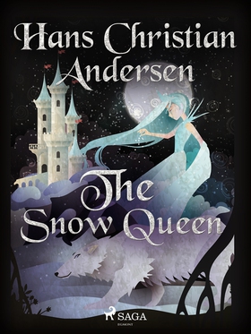 The Snow Queen (e-bok) av Hans Christian Anders