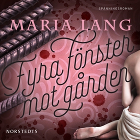 Fyra fönster mot gården (ljudbok) av Maria Lang