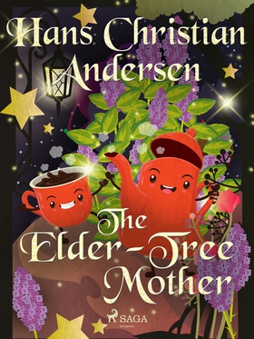 The Elder-Tree Mother (e-bok) av Hans Christian