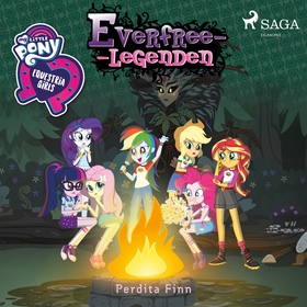 Equestria Girls - Everfree-legenden (ljudbok) a