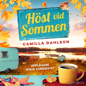 Höst vid Sommen (ljudbok) av Camilla Dahlson