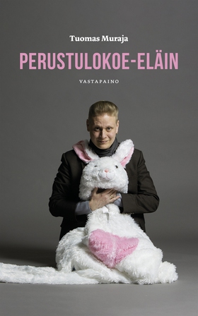 Perustulokoe-eläin (e-bok) av Tuomas Muraja