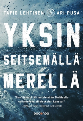 Yksin seitsemällä merellä (e-bok) av Tapio Leht