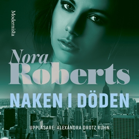 Naken i döden (ljudbok) av Nora Roberts