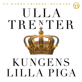 Kungens lilla piga (ljudbok) av Ulla Trenter
