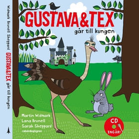 Gustava & Tex går till kungen (ljudbok) av Mart