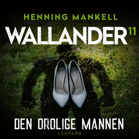 Den orolige mannen (ljudbok) av Henning Mankell