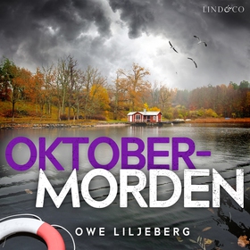 Oktobermorden (ljudbok) av Owe Liljeberg