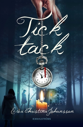 Tick tack (e-bok) av Ewa Christina Johansson