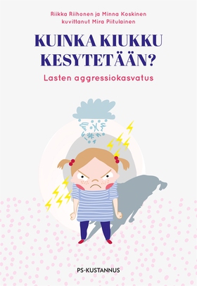 Kuinka kiukku kesytetään? (e-bok) av Riikka Rii