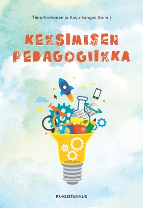 Keksimisen pedagogiikka (e-bok) av
