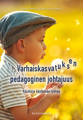 Varhaiskasvatuksen pedagoginen johtajuus (e-bok