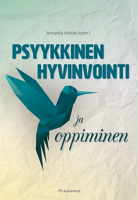 Psyykkinen hyvinvointi ja oppiminen (e-bok) av