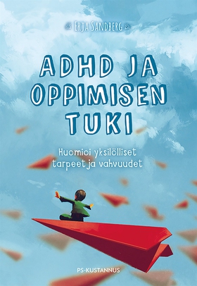 ADHD ja oppimisen tuki (e-bok) av Erja Sandberg
