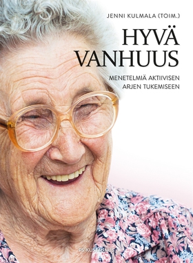 Hyvä vanhuus (e-bok) av 