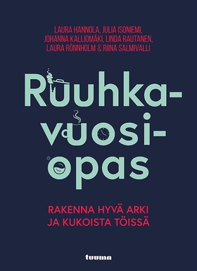 Ruuhkavuosiopas (e-bok) av Laura Hannola, Julia