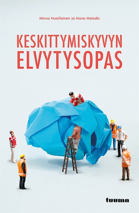 Keskittymiskyvyn elvytysopas (e-bok) av Minna H