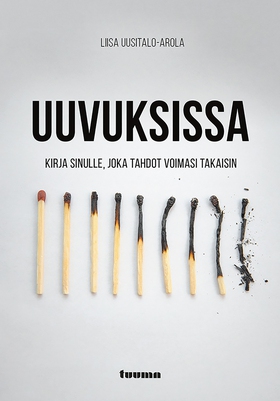 Uuvuksissa (e-bok) av Liisa Uusitalo-Arola