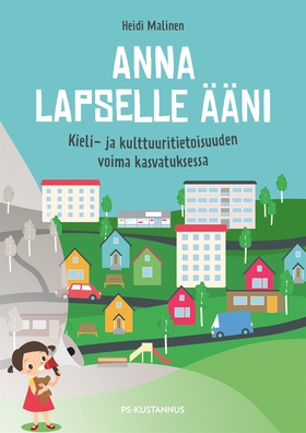 Anna lapselle ääni (e-bok) av Heidi Malinen