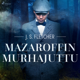 Mazaroffin murhajuttu (ljudbok) av J. S. Fletch
