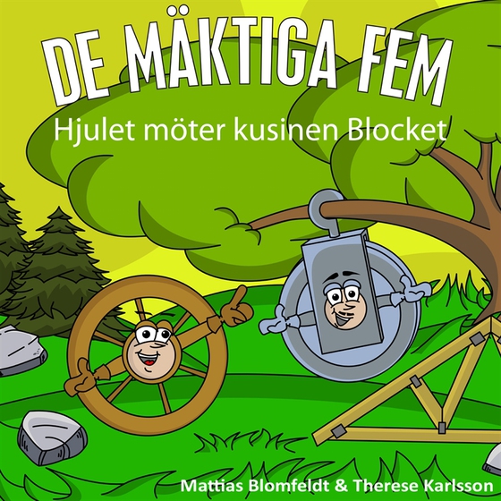 Hjulet möter kusinen Blocket