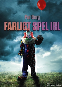 Farligt spel IRL (ljudbok) av Per Berg