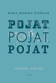 Pojat, pojat, pojat