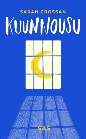 Kuunnousu (e-bok) av Sarah Crossan