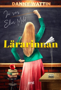 Lärarinnan (e-bok) av Danny Wattin