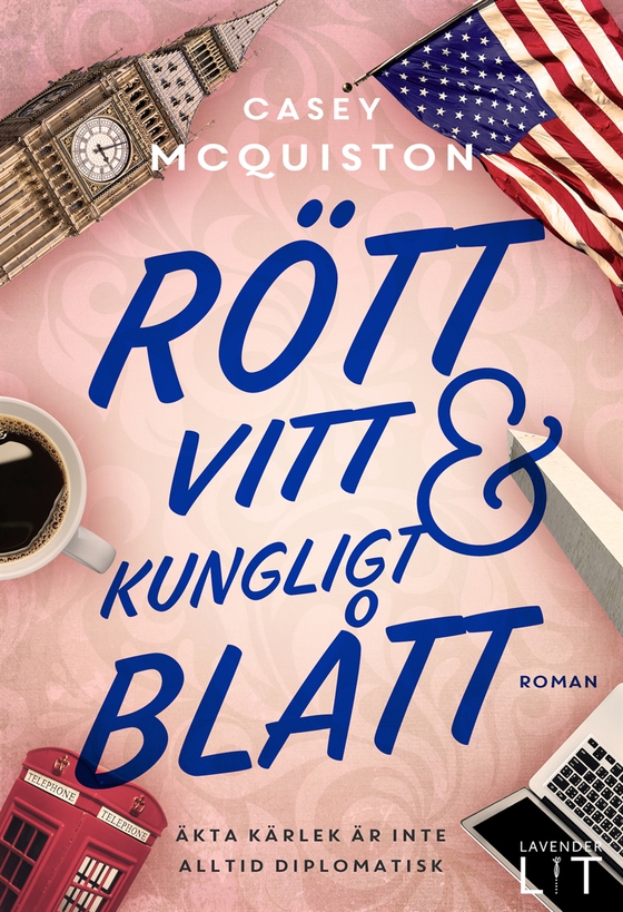 Rött, vitt och kungligt blått (e-bok) av Casey McQuiston