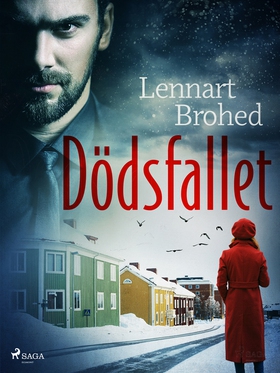 Dödsfallet (e-bok) av Lennart Brohed
