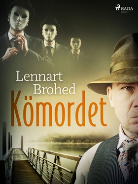 Kömordet (e-bok) av Lennart Brohed