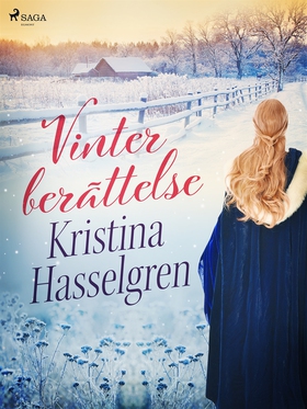 Vinterberättelse (e-bok) av Kristina Hasselgren