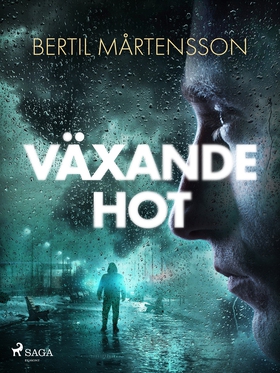 Växande hot (e-bok) av Bertil Mårtensson