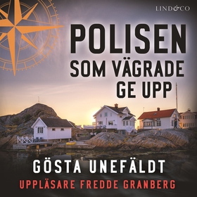 Polisen som vägrade ge upp (ljudbok) av Gösta U