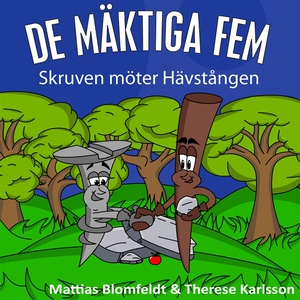 Skruven möter Hävstången (e-bok) av Therese Kar