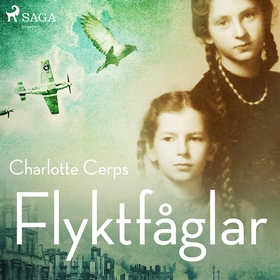 Flyktfåglar (ljudbok) av Charlotte Cerps