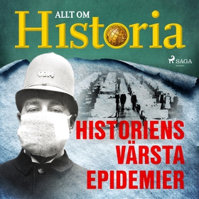 Historiens värsta epidemier (ljudbok) av Allt o