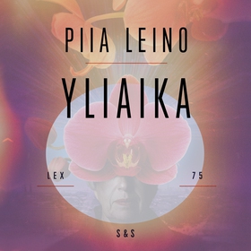 Yliaika (ljudbok) av Piia Leino
