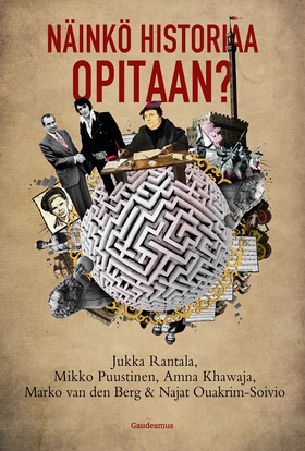Näinkö historiaa opitaan? (e-bok) av Jukka Rant