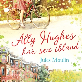 Ally Hughes har sex ibland (ljudbok) av Jules M