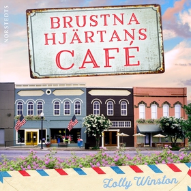 Brustna hjärtans café (ljudbok) av Lolly Winsto